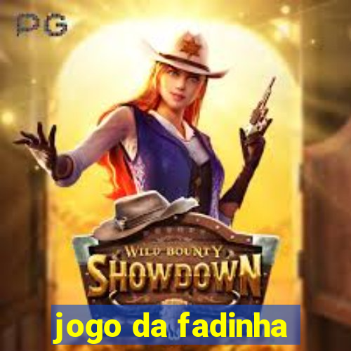 jogo da fadinha